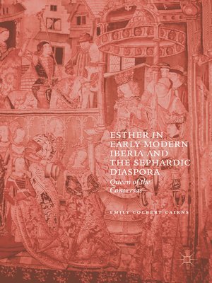 cover image of Esther in Early Modern Iberia and the Sephardic Diaspora